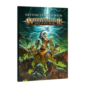 Games Workshop Getting Started with Warhammer Age of Sigmar 80-16 - A-Z Toy Hobby