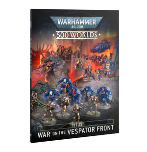 Warhammer 40,000 500 Worlds: Titus – The Battle for Unity Begins 40-73 - A-Z Toy Hobby