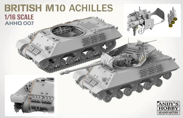 Andy's HHQ 007 M10 Achilles British Tank Destroyer 1/16 Model Kit - A-Z Toy Hobby