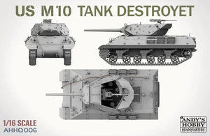 Andy's HHQ 006 M10 Tank Destroyer 1/16 Model Kit - A-Z Toy Hobby
