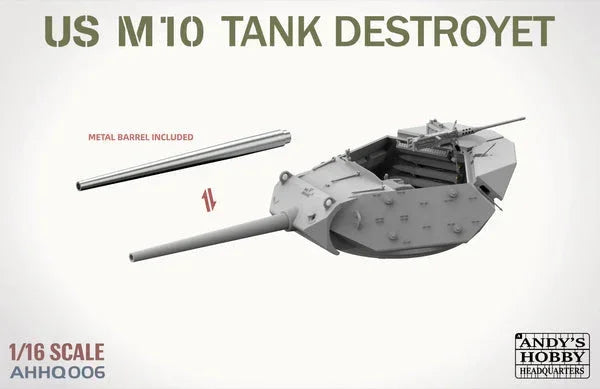 Andy's HHQ 006 M10 Tank Destroyer 1/16 Model Kit - A-Z Toy Hobby