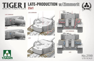 Takom 2199 Tiger I Late Production w/Zimmerit (Late/Late Command) 2 in 1 1/35 Model Kit - A-Z Toy Hobby