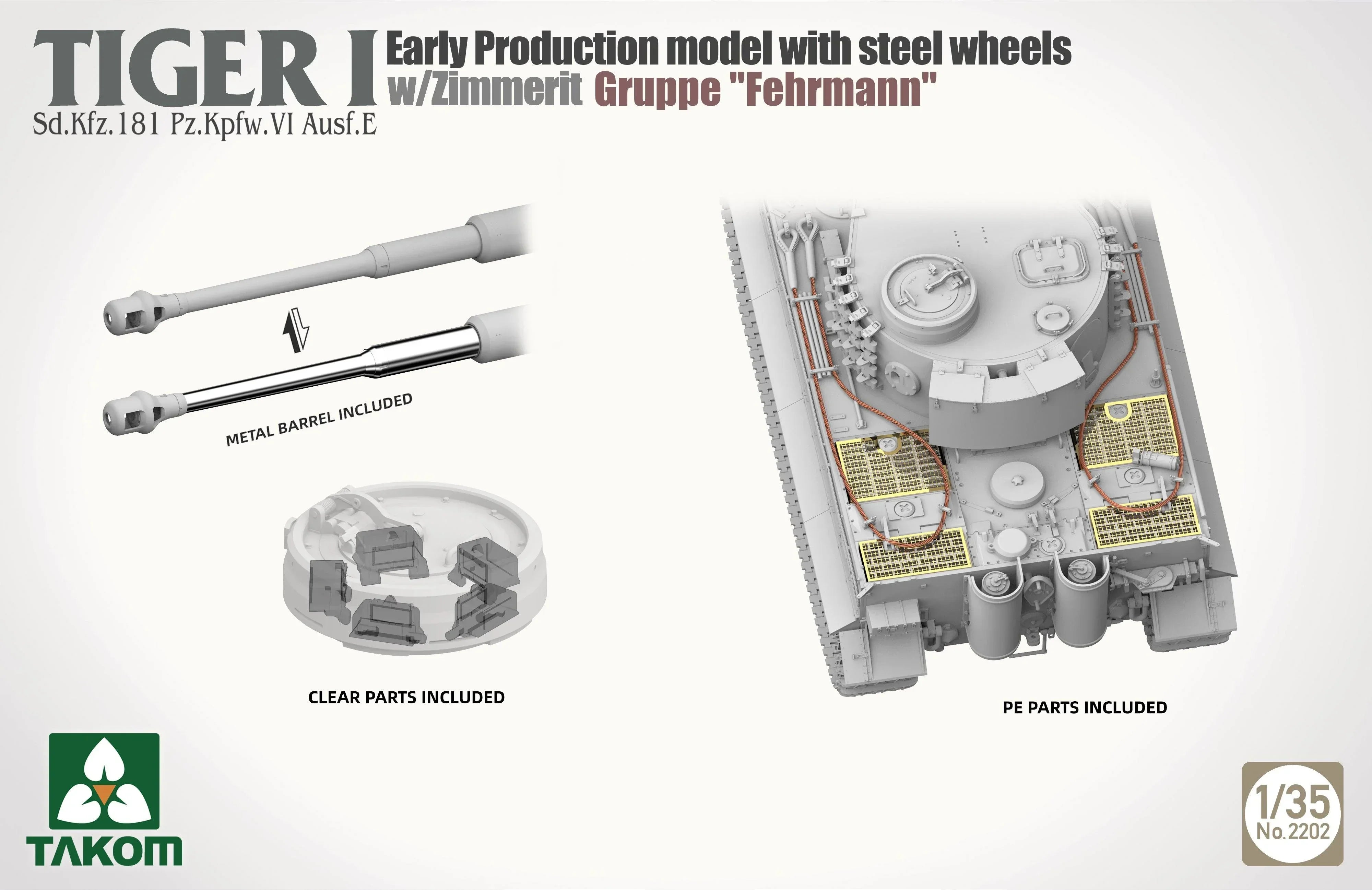 Takom 2202 Tiger I Early Production w/ Steel Wheels Zimmerit Groppe Fehrmann 1/35 Model Kit - A-Z Toy Hobby
